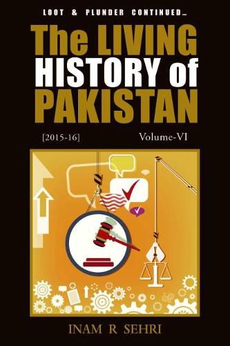 Cover image for The Living History of Pakistan (2015-2016): Volume VI