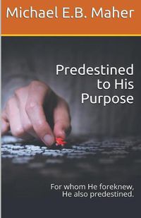 Cover image for Predestined to His Purpose