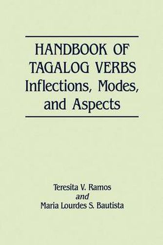 Cover image for Handbook of Tagalog Verbs: Inflections, Modes and Aspects
