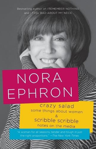 Cover image for Crazy Salad and Scribble Scribble: Some Things About Women and Notes on Media