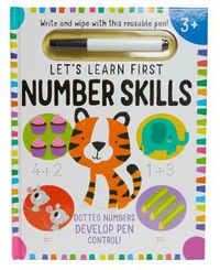 Cover image for Let's Learn: First Number Skills (Write and Wipe)