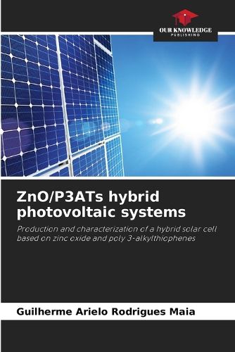 Cover image for ZnO/P3ATs hybrid photovoltaic systems