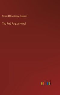 Cover image for The Red Rag. A Novel