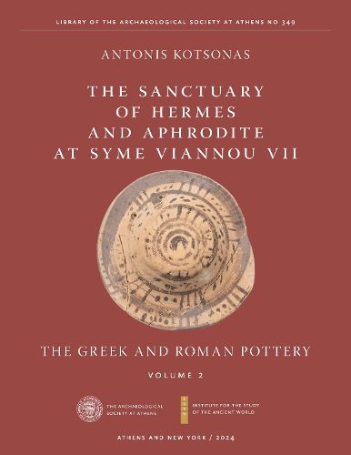 Cover image for The Sanctuary of Hermes and Aphrodite at Syme Viannou VII, Vol. 2