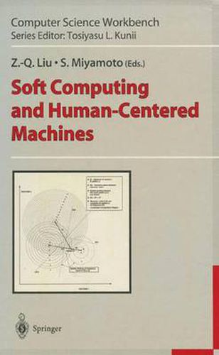 Cover image for Soft Computing and Human-Centered Machines