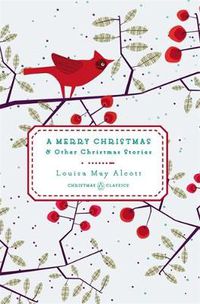 Cover image for A Merry Christmas: And Other Christmas Stories