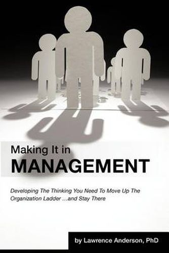 Cover image for Making It in Management