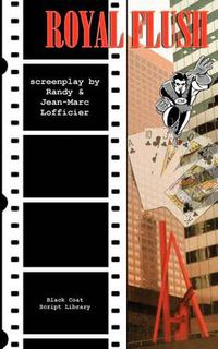 Cover image for Royal Flush: The Screenplay