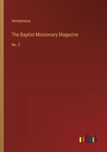 The Baptist Missionary Magazine