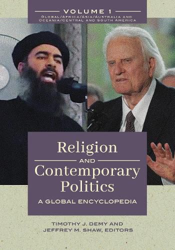 Religion and Contemporary Politics [2 volumes]: A Global Encyclopedia