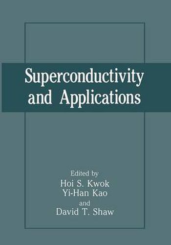 Cover image for Superconductivity and Applications