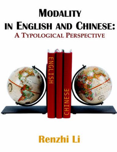 Cover image for Modality in English and Chinese: A Typological Perspective