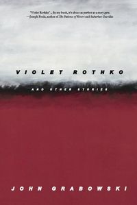 Cover image for Violet Rothko and Other Stories