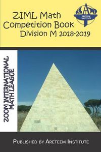 Cover image for ZIML Math Competition Book Division M 2018-2019