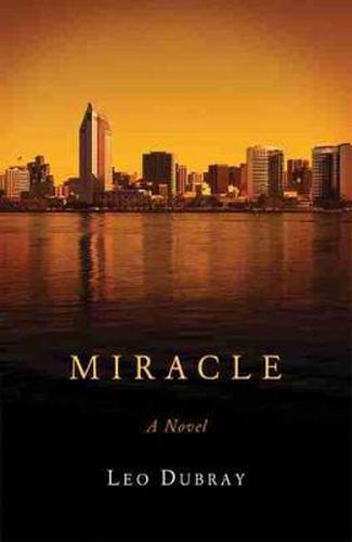 Cover image for Miracle: A Novel