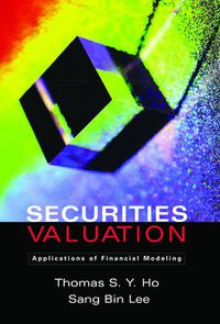 Cover image for Securities Valuation: Applications of Financial Modeling