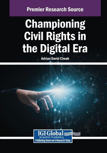 Cover image for Championing Civil Rights in the Digital Era