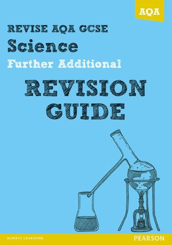 Cover image for REVISE AQA: GCSE Further Additional Science A Revision Guide