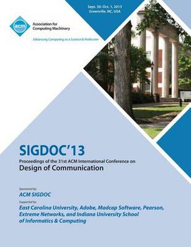 Cover image for Sigdoc 13 Proceedings of the 31st ACM International Conference on Design of Communication