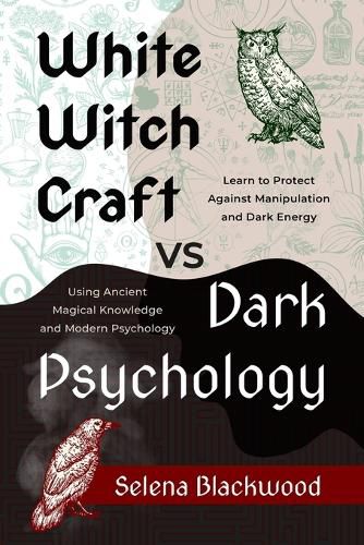 Cover image for White Whitchcrat vs Dark Psychology