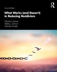 Cover image for What Works (and Doesn't) in Reducing Recidivism