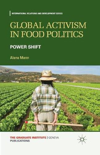 Cover image for Global Activism in Food Politics: Power Shift