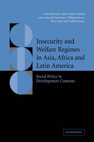 Cover image for Insecurity and Welfare Regimes in Asia, Africa and Latin America: Social Policy in Development Contexts