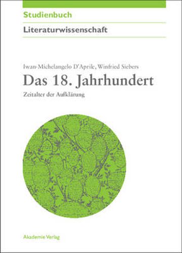 Cover image for Das 18. Jahrhundert: Zeitalter Der Aufklarung