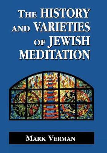 Cover image for The History and Varieties of Jewish Meditation
