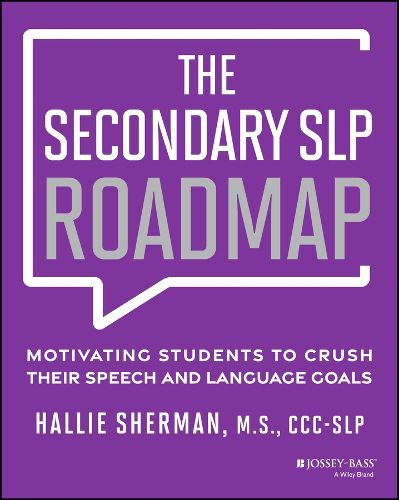 Cover image for The Secondary SLP Roadmap