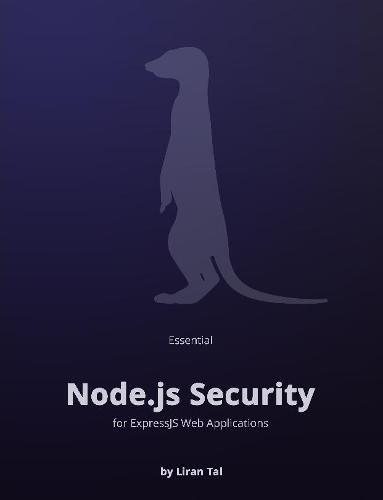 Cover image for Essential Node.Js Security