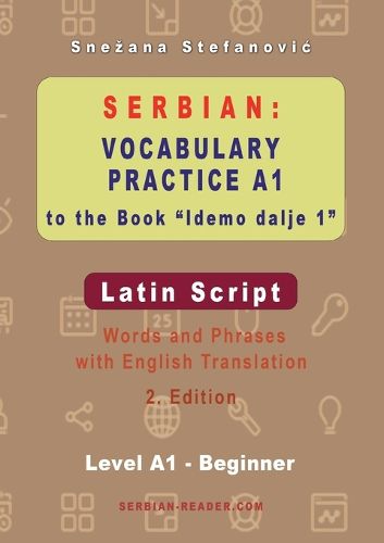 Cover image for Serbian Vocabulary Practice A1 to the Book 'Idemo dalje 1' - Latin Script