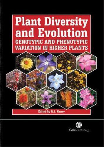 Cover image for Plant Diversity and Evolution: Genotypic and Phenotypic Variation in Higher Plants