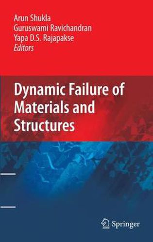 Cover image for Dynamic Failure of Materials and Structures