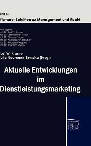 Cover image for Aktuelle Entwicklungen im Dienstleistungmarketing