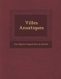 Cover image for Villes ANS Atiques