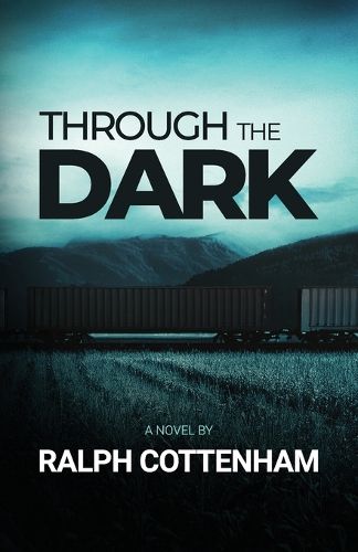 Cover image for Through the Dark