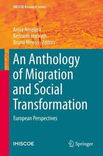 An Anthology of Migration and Social Transformation: European Perspectives