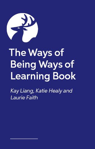 Cover image for The Ways of Being Ways of Learning Book
