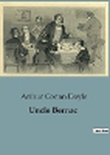 Cover image for Uncle Bernac