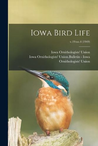 Cover image for Iowa Bird Life; v.19