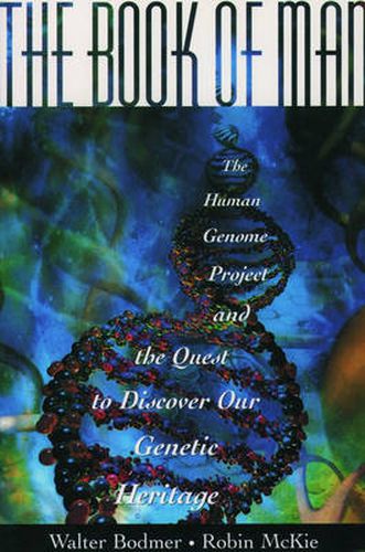 Cover image for The Book of Man: The Quest to Discover Our Genetic Heritage