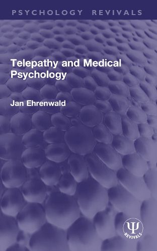 Cover image for Telepathy and Medical Psychology