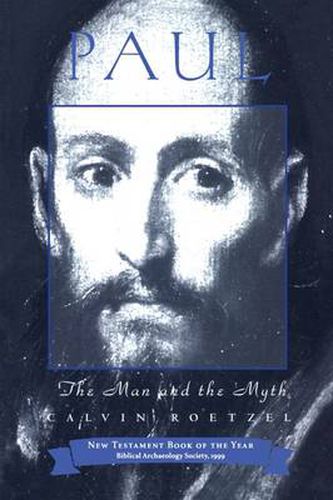 Cover image for Paul: The Man and the Myth: The Man And The Myth