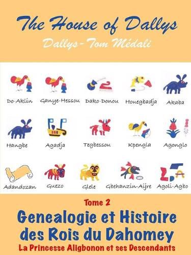 Cover image for Genealogie et Histoire des Rois du Dahomey - Tome 2