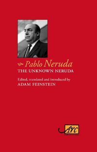 Cover image for The Unknown Neruda