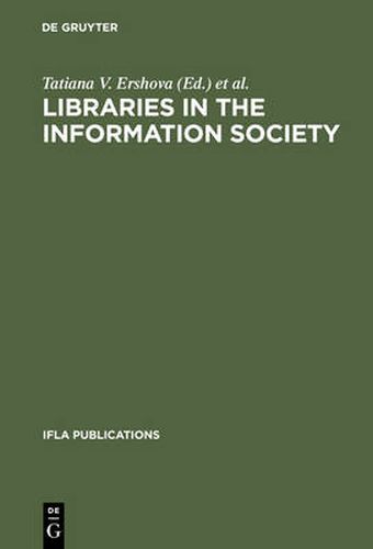 Cover image for Libraries in the Information Society