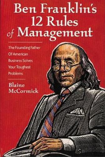 Cover image for Ben Franklin's 12 Rules of Management