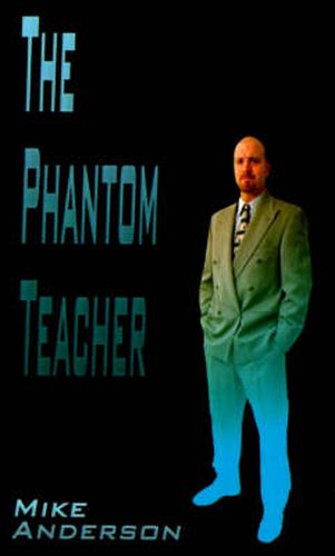 Cover image for The Phantom Teacher