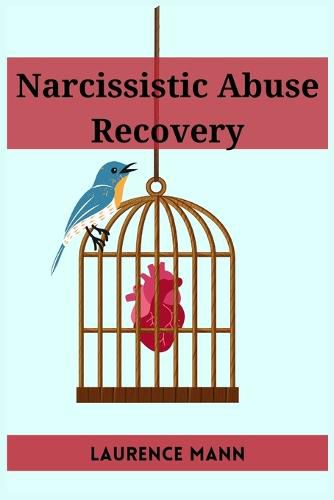 Cover image for Narcissistic Abuse Recovery